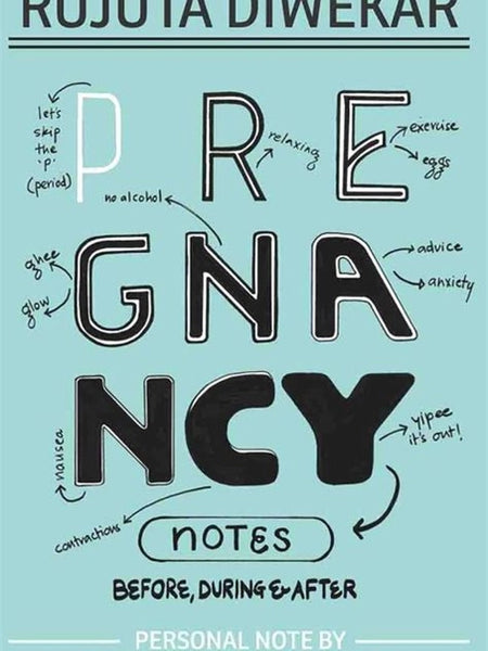 Pregnancy By Rujuta Diwekar