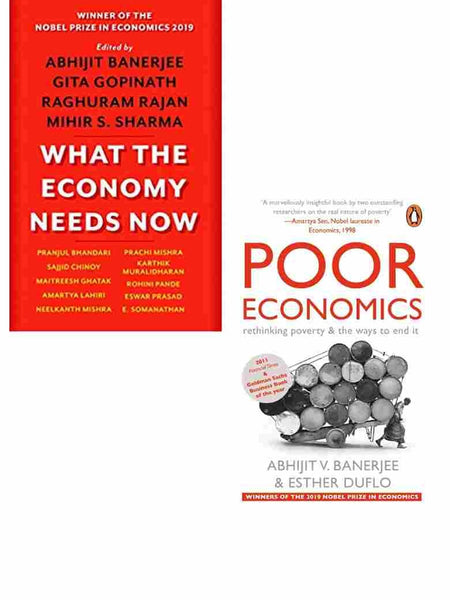 2 Book Set Collection What the Economy Needs Now + Poor Economics