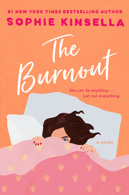 The Burnout  Sophie Kinsella