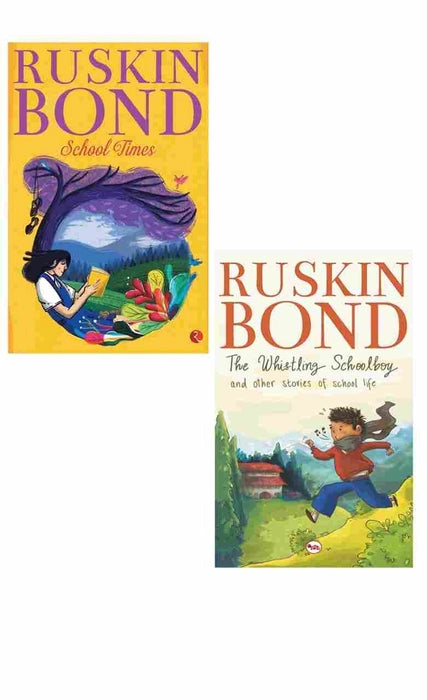 Ruskin bond 2 book setRSchool Times + The Whistling Schoolboy And Other Stories Of School Life