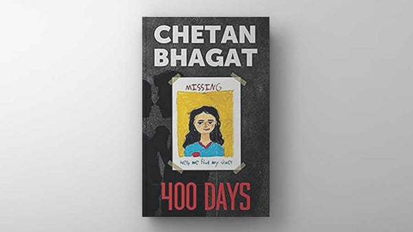 400 Days Novel by Chetan Bhagat