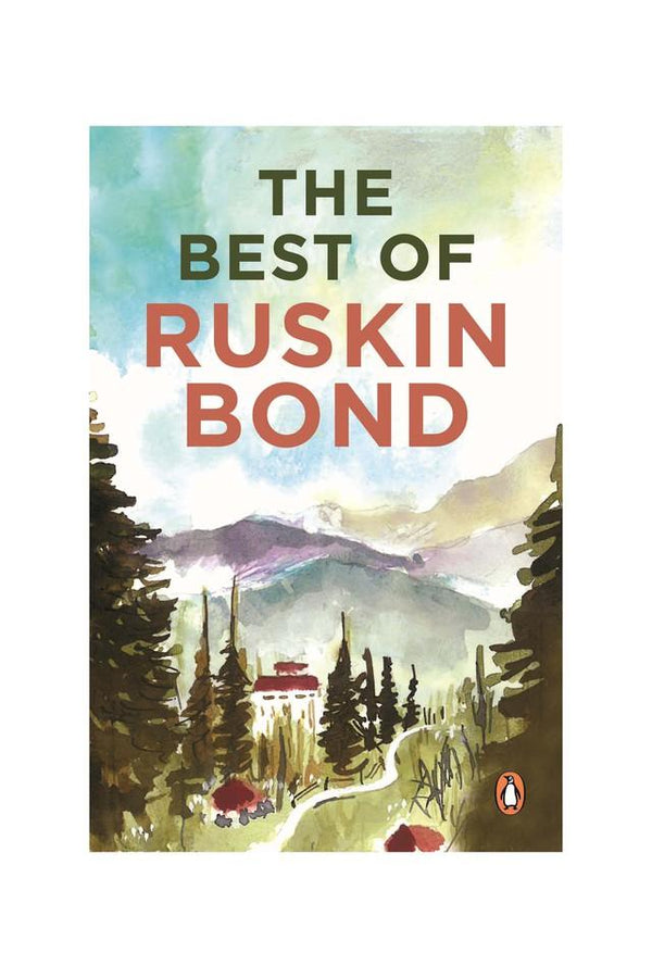 The Best Of Ruskin Bond PAPERBACK  Ruskin Bond