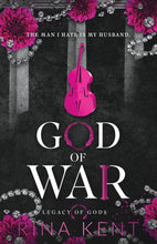 God of War: An Enemies to Lovers Marriage Romance (Legacy of Gods Book 6) by Rina Kent