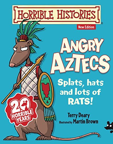 Angry Aztecs by Terry Deary