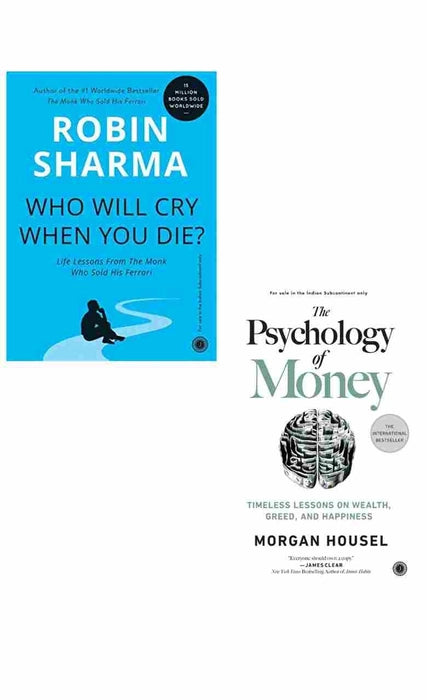 2 Book Set  Who Will Cry When You Die + The Psychology of Money