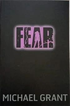 Fear by Michael Grant (Author)