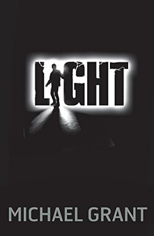 Light: 6 (The Gone Series) Paperback – 27 March 2014 by Michael Grant (Author)