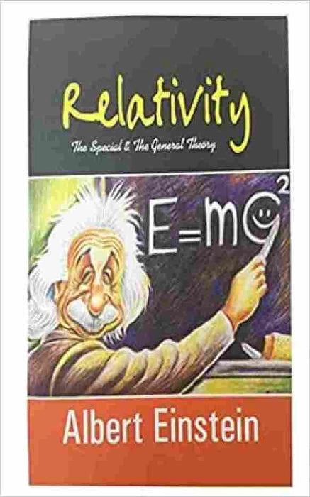 Relativity : the special and the general theory Book by Albert Einstein