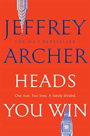 Heads You Win Novel by Jeffrey Archer