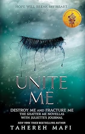 Unite Me by Tahereh Mafi