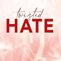 Twisted Hate book by Ana Huang