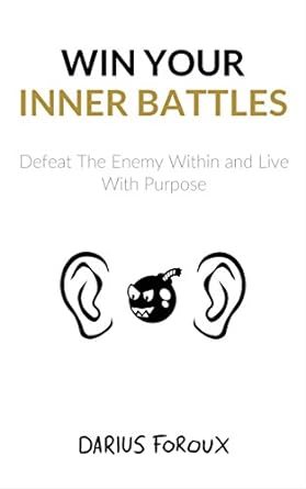 Win Your Inner Battles (Paperback)