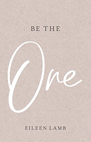 Be the One Book by Catalog Thought and Eileen Lamb