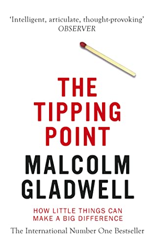 The Tipping Point: How Little Things Can Make a Big Difference Book by Malcolm Gladwell