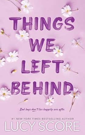 Things We Left Behind Book by Lucy Score