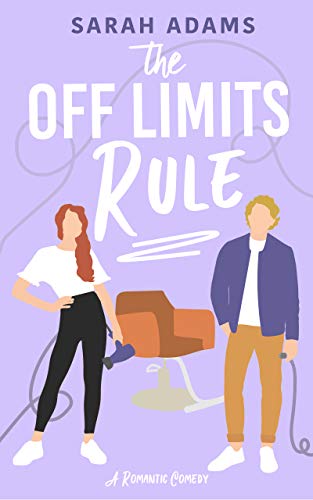 The Off Limits Rule Book by Sarah Adams