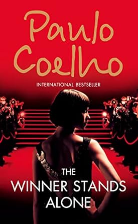 The Winner Stands Alone Novel by Paulo Coelho