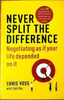 Never Split The Difference By Chris Voss