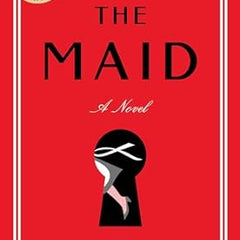The Maid: A Novel by Nita Prose