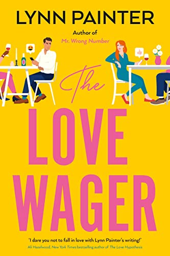 The Love Wager Book by Lynn Painter