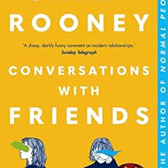 Conversation With Friends By Sally Rooney
