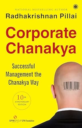 Corporate chanakya by Radhakrishnan pillai