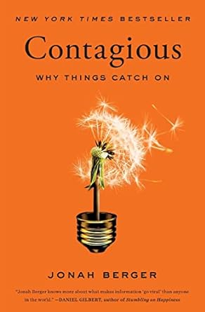 Contagious: Why Things Catch On Book by Jonah Berger