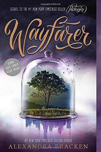 Wayfarer: Book 2 (Passenger) by Alexandra Bracken