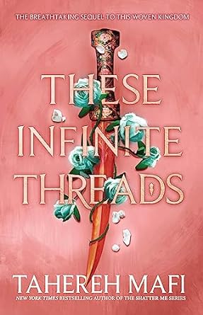 These Infinite Threads by Tahereh Mafi