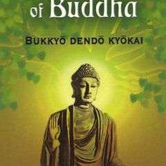 The Teachings of Buddha by Bukkyo Dendo Kyonkai