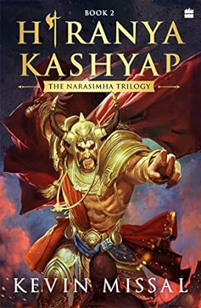 Hiranyakashyap: The Narasimha Trilogy Book 2 By Kevin Missal (Paperback)