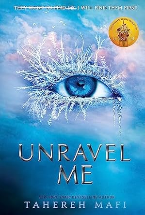 Unravel Me Book by Tahereh Mafi