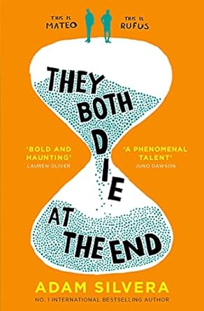 They Both Die at the End by Adam Silvera