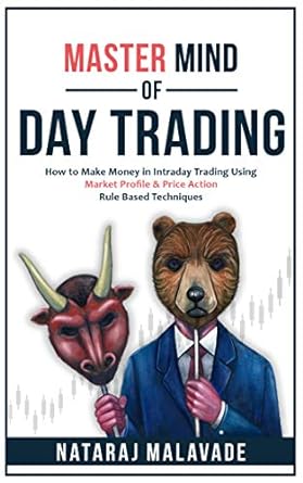 Master Mind of Day Trading" by Nataraj Malavade