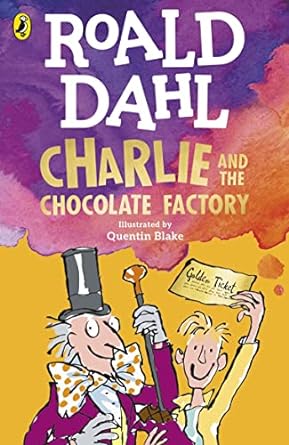 Charlie and the Chocolate Factory by Roald Dahl - A Timeless Tale of Imagination and Wonka Wonder