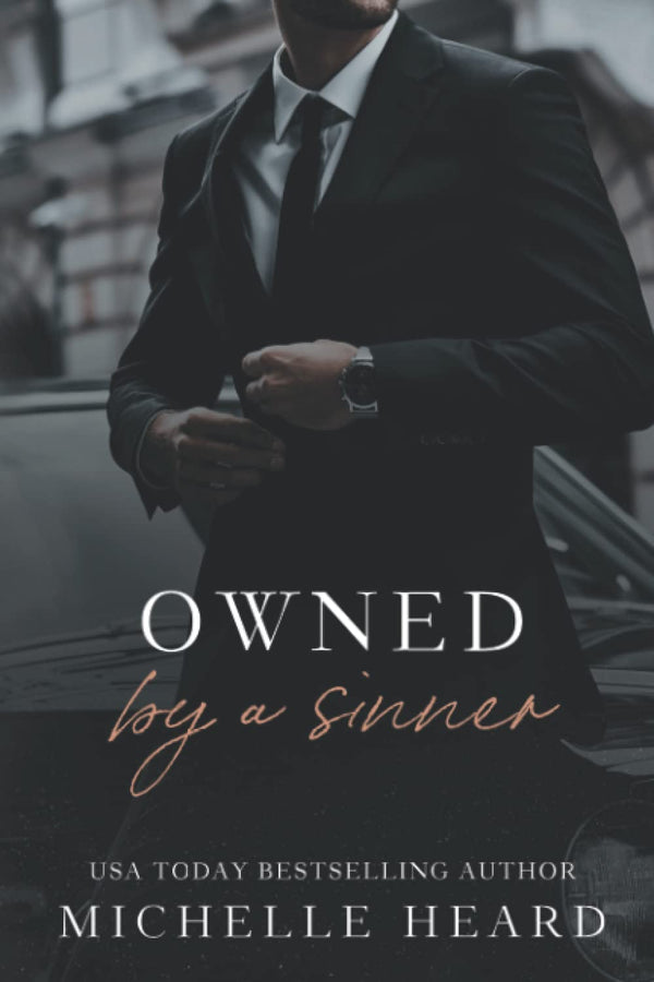 Owned By A Sinner: An Irish Mafia Romance (The Sinners Series) by Michelle Heard (Author)