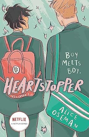 Heartstopper Volume One