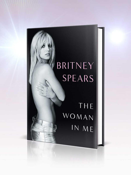 The Woman in Me by Britney Spears