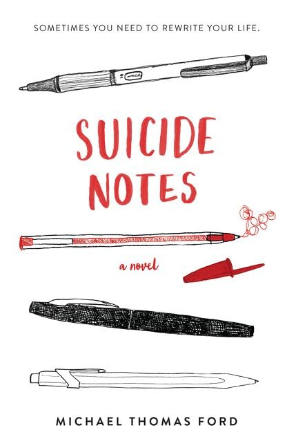 Suicide Notes by Michael Thomas Ford