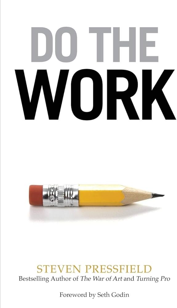 Do the Work Book by Steven Pressfield