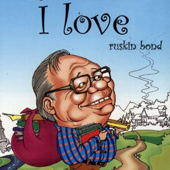 The India I love Book by Ruskin Bond