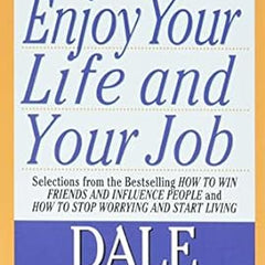 How To Enjoy Your Life And Your Job Book by Dale Carnegie