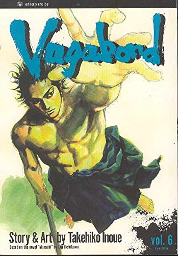 Vagabond, Vol. 6: Volume 6 by Takehiko Inoue – Bindass Books