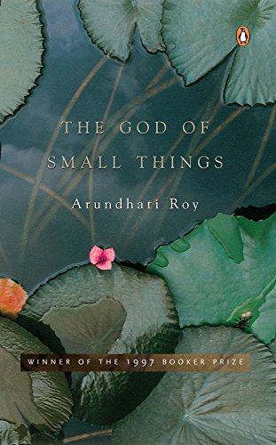 The God Of Small Things By Arundhati Roy