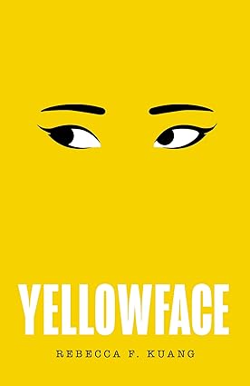 Yellowface Book by R. F. Kuang