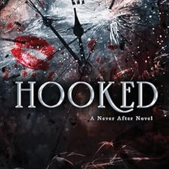 Hooked: A Never After Novel by Emily McIntire