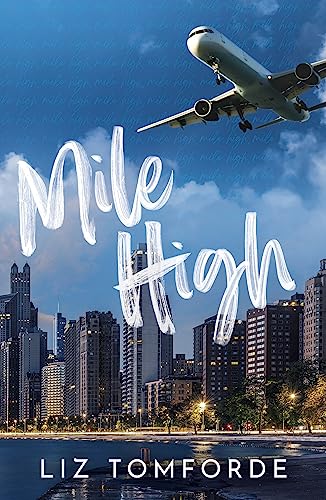 Mile High: Windy City Book 1 (Windy City Series)