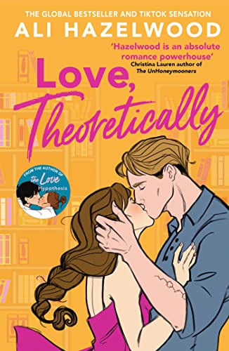 Love, Theoretically  Book by Ali Hazelwood