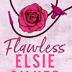 Flawless by Elsie Silver