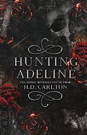 Hunting Adeline Part-2 (Paperback) - H D Carlton